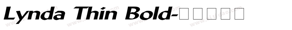 Lynda Thin Bold字体转换